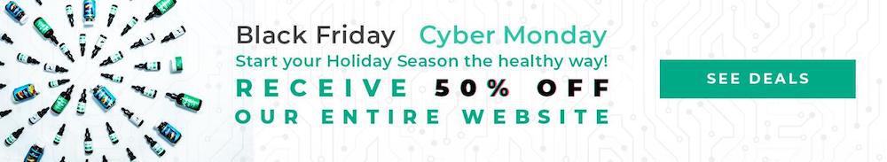 50% OFF CBD: Enjoy A Stress-Free Black Friday & Cyber Monday