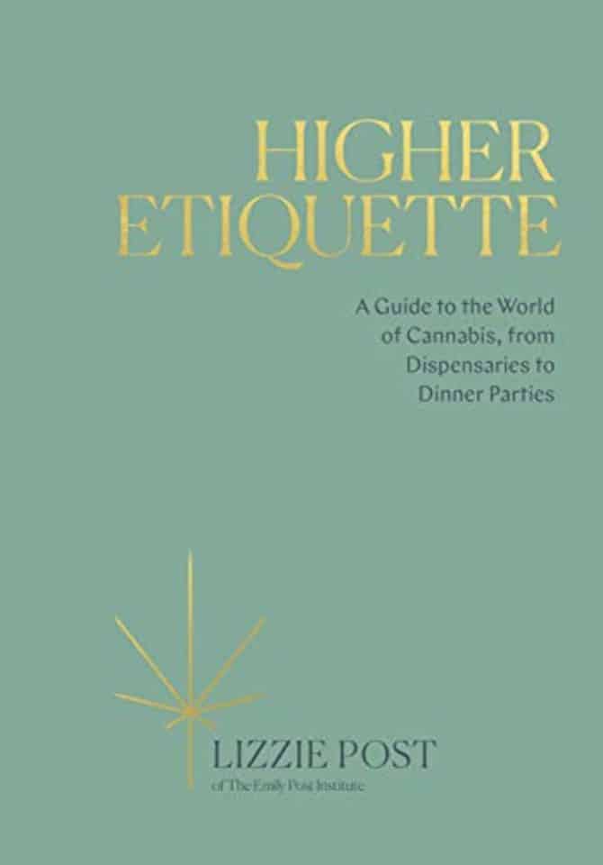 Review: Lizzie Post's Beginner's Guide to Cannabis, Higher Etiquette